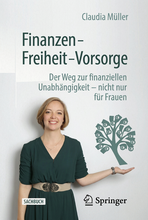 Buchcover des Sachbuchs „Finanzen – Freiheit – Vorsorge“ von Claudia Müller mit der Autorin und einem Geldbaum-Motiv.